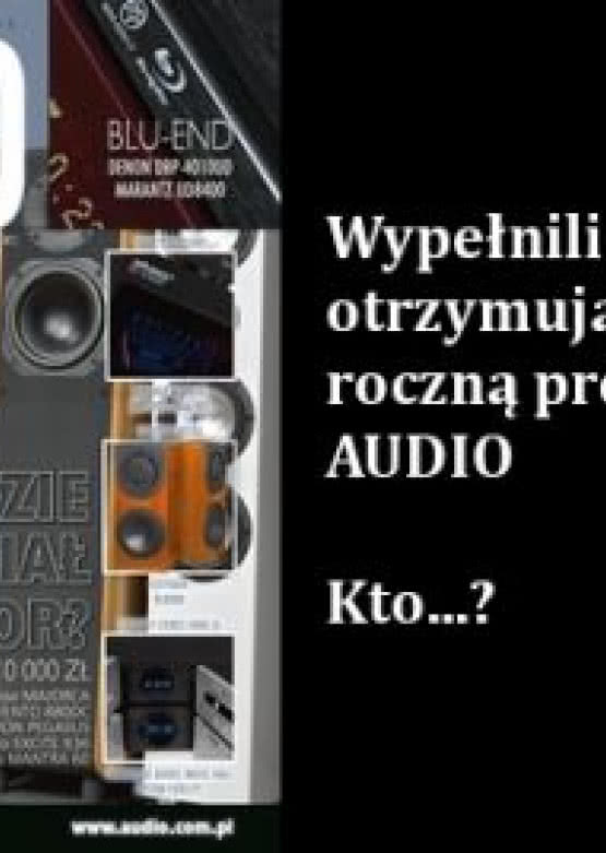 Wypełnij ankietę, wygraj prenumeratę Audio