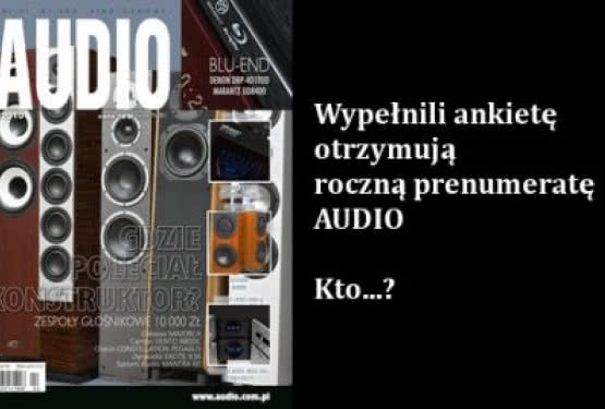Wypełnij ankietę, wygraj prenumeratę Audio
