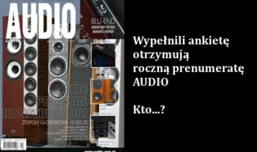 Wypełnij ankietę, wygraj prenumeratę Audio