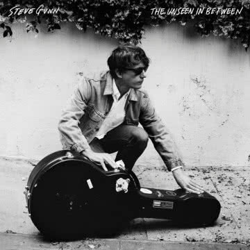 Steve Gunn - The Unseen In Between The Unseen In Between