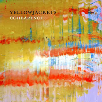 Yellowjackets - Cohearence Cohearence