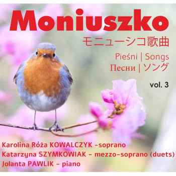Moniuszko Pieśni vol. 3