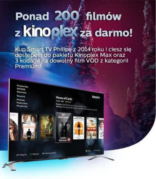 Ponad 200 filmów z Kinoplex za darmo przy zakupie telewizora Philips