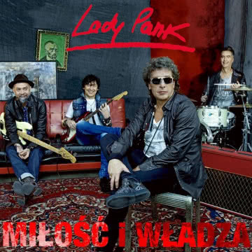 Lady Pank - Miłość i władza Miłość i władza