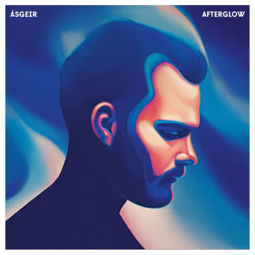Asgeir - Afterglow Afterglow