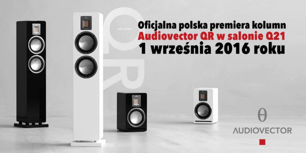 Odsłuchy kolumn Audiovector QR1 i QR3  w salonie Q21