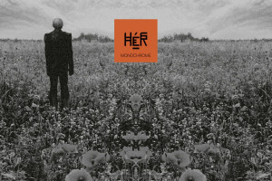 HÉR Monochrome
