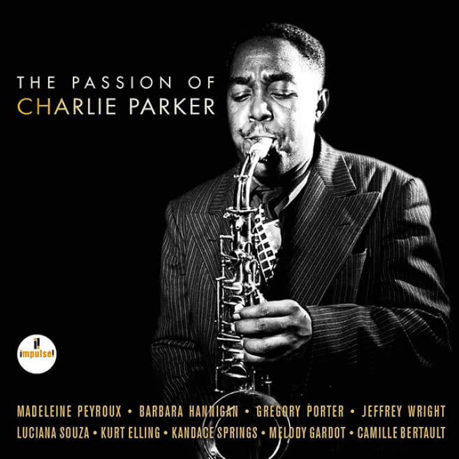 The Passion of Charlie Parker