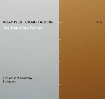 Vijay Iyjeer i Craig Taborn - The Transistory Poems The Transistory Poems