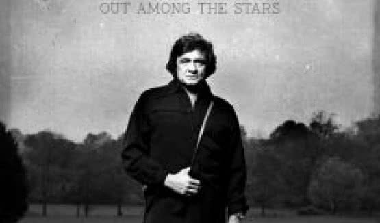 "Out Among The Stars" -  nieznane nagrania Johnny`ego Casha