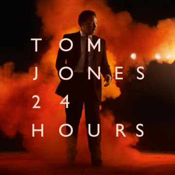 Tom Jones - 24 Hours 24 Hours