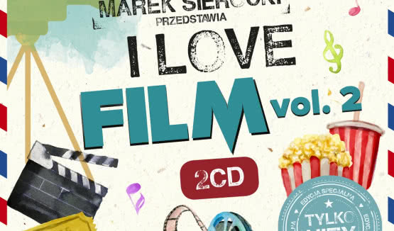 Marek Sierocki i "I Love Film vol.2 " - druga część filmowej składaniki