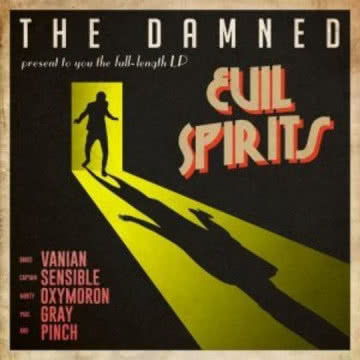 The Damned - Evil Spirits Evil Spirits