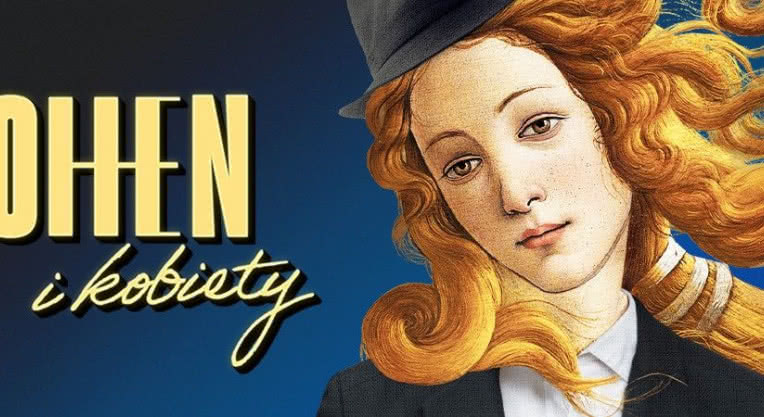 Koncert "Cohen i kobiety" w Warszawie. Interpretacje dzieł mistrza w wykonaniu polskich wokalistek