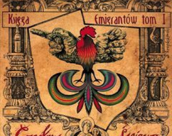 Księga Emigrantów. Tom I