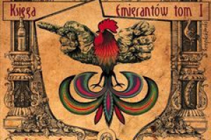 Księga Emigrantów. Tom I