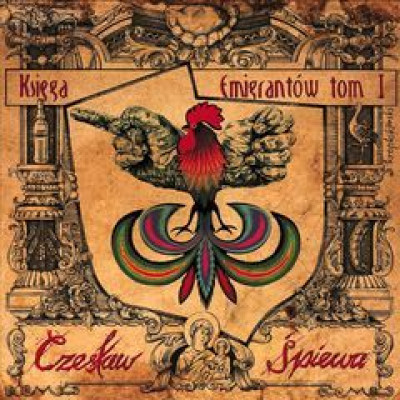 Księga Emigrantów. Tom I