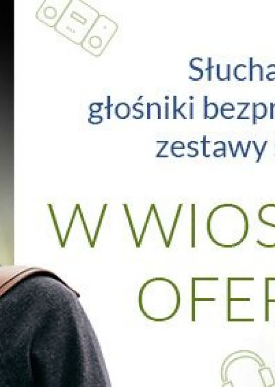 Wiosenna promocja w salonach Top Hi-Fi & Video Design