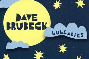 "Lullabies", czyli kołysanki Dave`a Brubecka. Płyta już niebawem