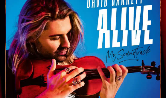 "Alive - My Soundtrack" - David Garrett wydaje płytę ze swoimi ulubionymi utworami