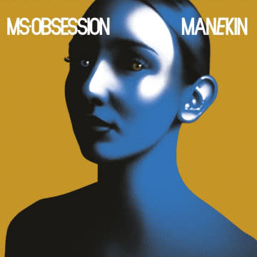 Ms. Obsession - Manekin Manekin