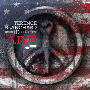 Terence Blanchard The E-Collective - Live Live