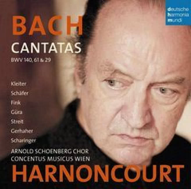 Bach / Cantats BWV 140, 61 & 29