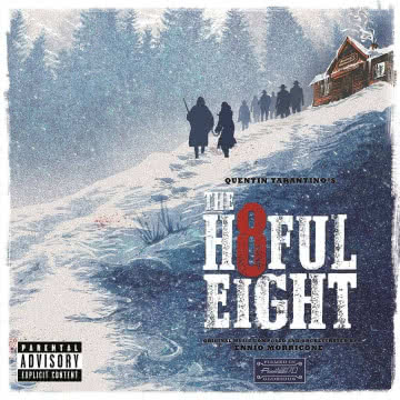 Ennio Morriccone - Quentin Tarantino`s The Hateful Eight Quentin Tarantino`s The Hateful Eight