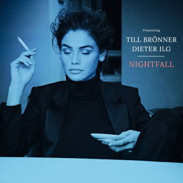 Till Bronner & Dieter Ilg - Nightfall Nightfall