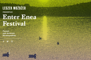 9. edycja Enter Enea Festival już w czerwcu