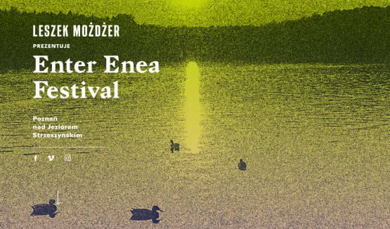 9. edycja Enter Enea Festival już w czerwcu