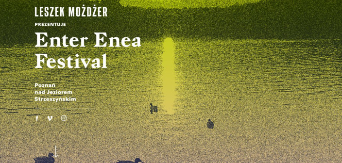 9. edycja Enter Enea Festival już w czerwcu