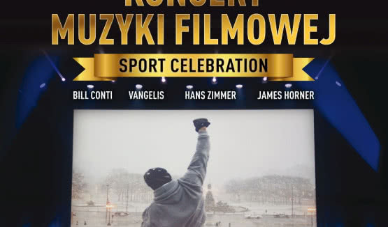 Koncert Muzyki Filmowej "Sport Celebration" w Warszawie