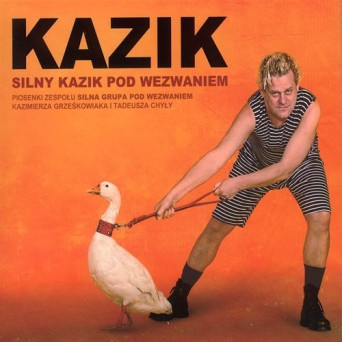 Silny Kazik Pod wezwaniem