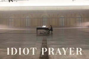 Idiot Prayer
