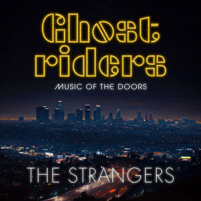 Ghost Riders: Music of The Doors
