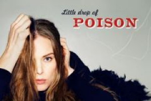 Little Drop of Poison
