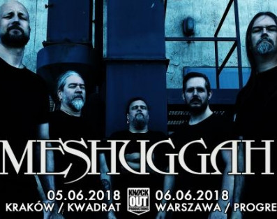 Meshuggah w Krakowie i Warszawie