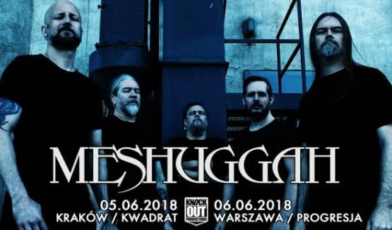 Meshuggah w Krakowie i Warszawie