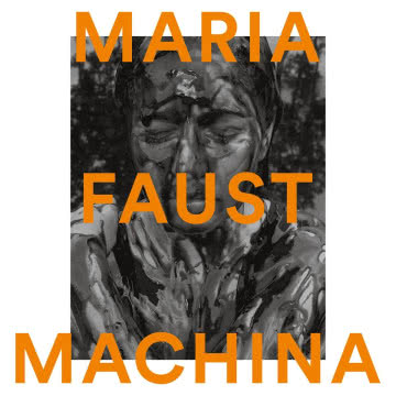 Maria Faust - Machina Machina