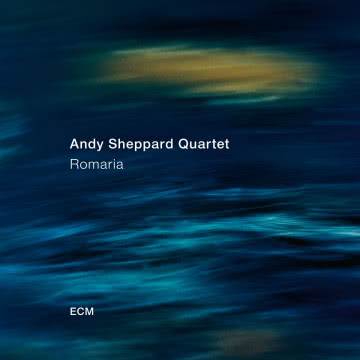 Andy Sheppard - Romaria Romaria