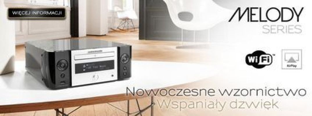 Marantz Melody Series w pabianickim salonie Q21