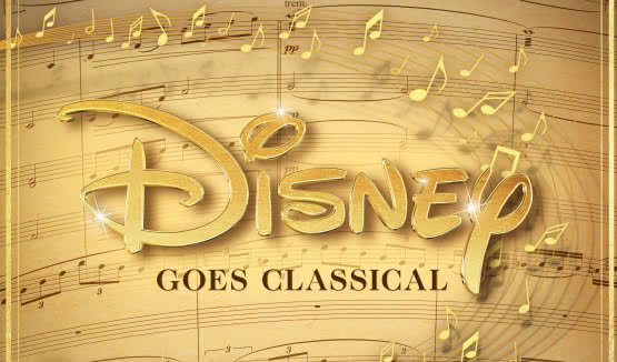 "Disney Goes Classical" - kultowe filmowe piosenki w nowej olśniewającej odsłonie