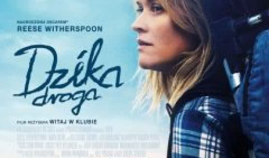 Muzyka z filmu "Dzika droga" pod koniec stycznia