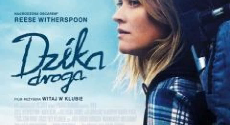 Muzyka z filmu "Dzika droga" pod koniec stycznia