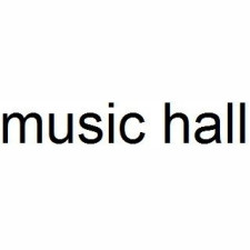 MUSIC HALL (USA)