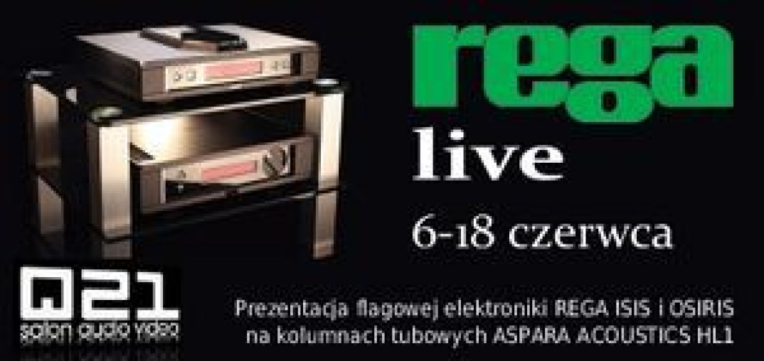 Rega Live w salonie Q21