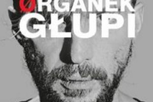 "Głupi" - debiut zespołu ORGANEK już w sklepach
