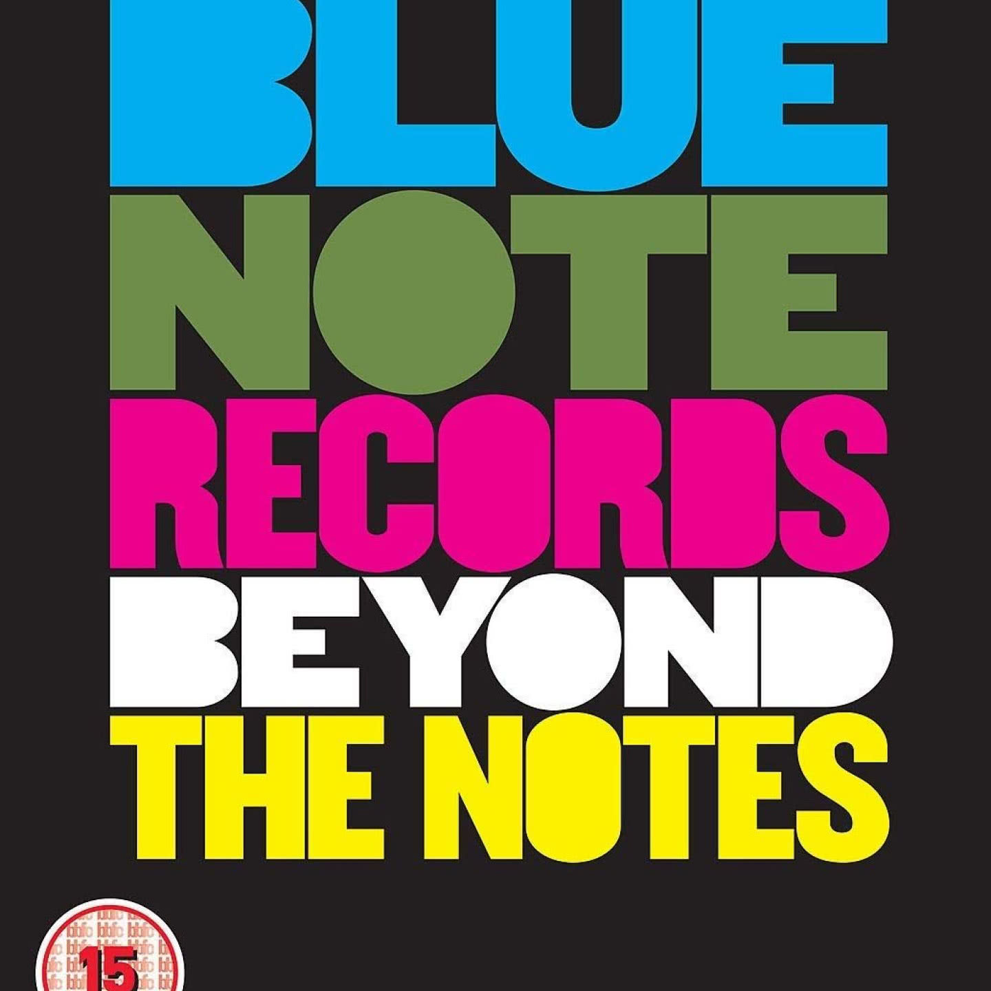 Blue Note Records. Beyond The Notes