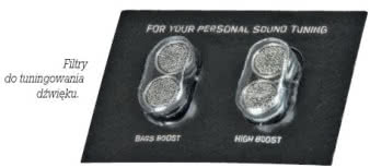 Filtry
do tuningowania
dźwięku.